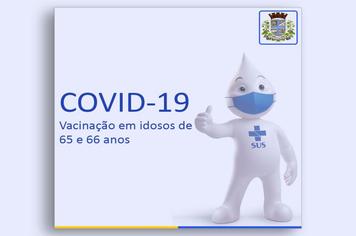 Vacina contra Covid-19 para idosos de 65 e 66 anos