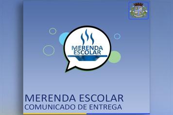 Merenda escolar: comunicado de entrega