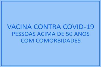 Vacina contra Covid-19 para pessoas acima de 50 anos com comorbidade