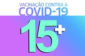 15 anos ou mais - vacinação contra a covid-19