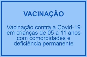Vacinação contra a covid-19 em crianças com comorbidades e deficiência permanente