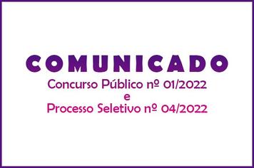 Comunicado - Concurso Público e Processo Seletivo
