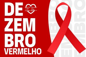 Dezembro Vermelho: Fique Sabendo!