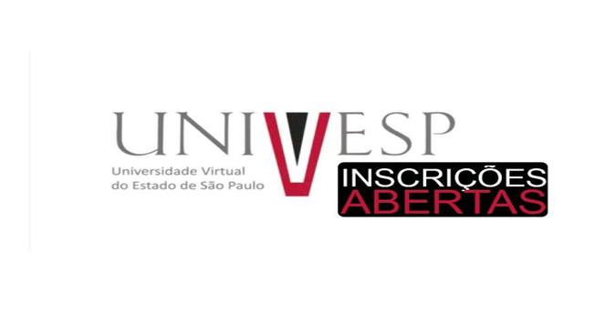 UNIVESP - Inscrições abertas