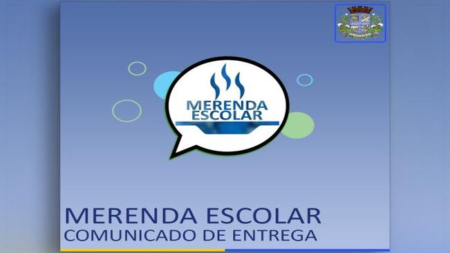 Merenda escolar: comunicado de entrega
