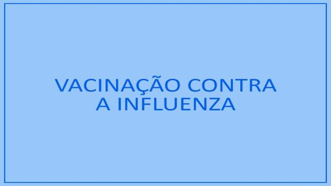 Vacinação contra a Influenza