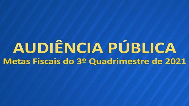 Audiência Pública: Metas Fiscais