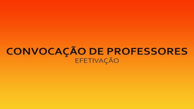 Convocação de professores para efetivação