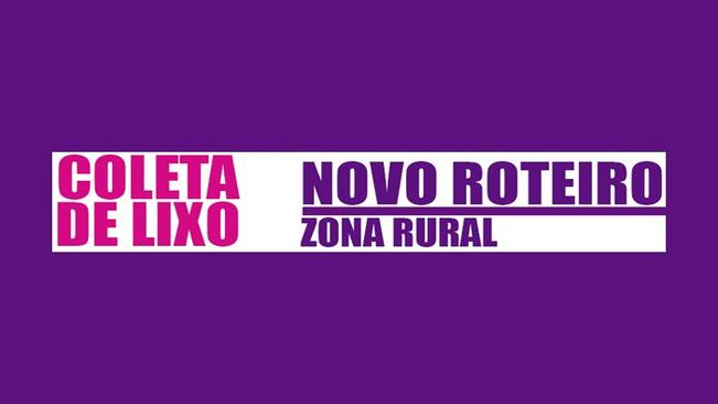 Coleta de Lixo Rural - Novo Roteiro