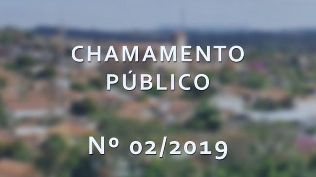 Chamamento Público Nº 02/2019